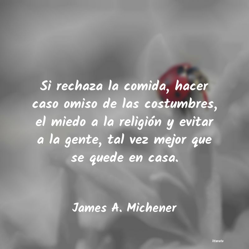 Frases de James A. Michener