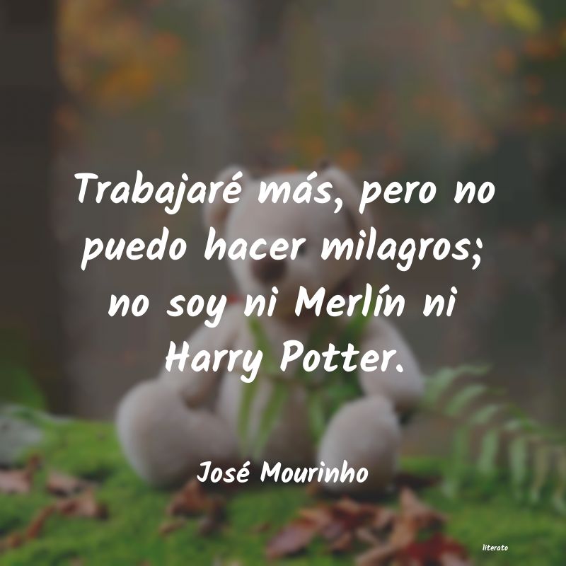 frases de José Mourinho