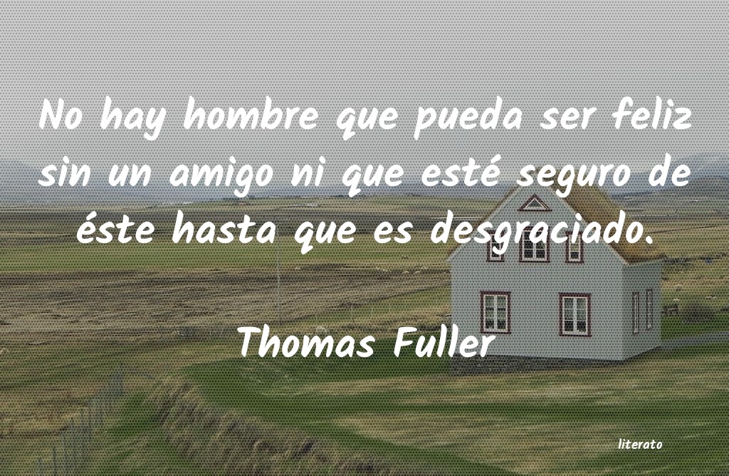 Frases de Thomas Fuller