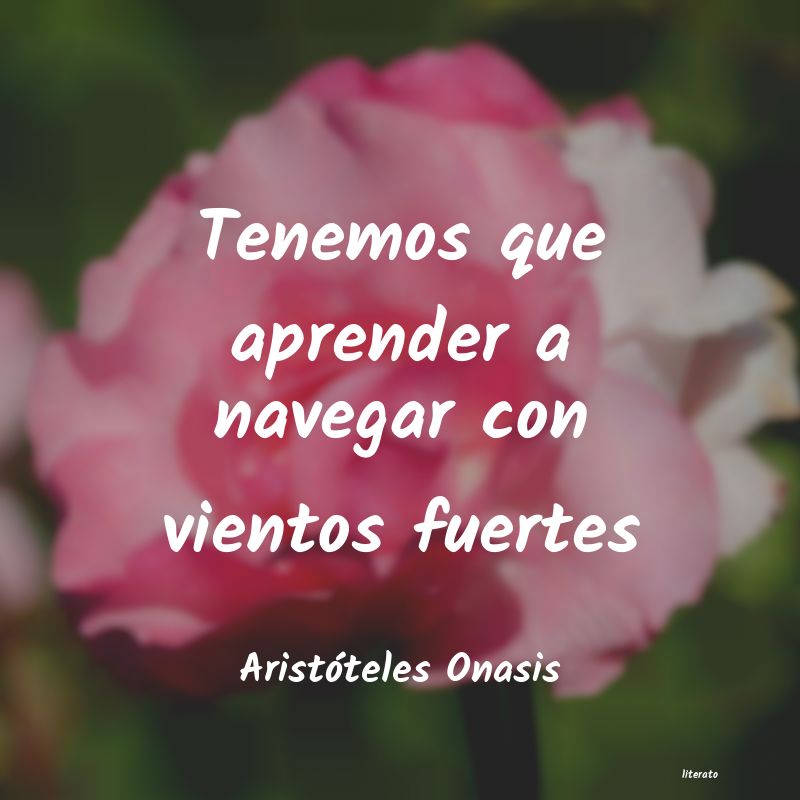 frases de Aristóteles Onasis