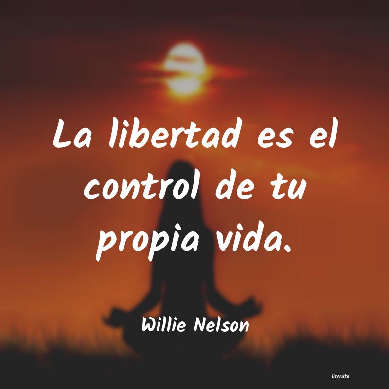 frases de Willie Nelson
