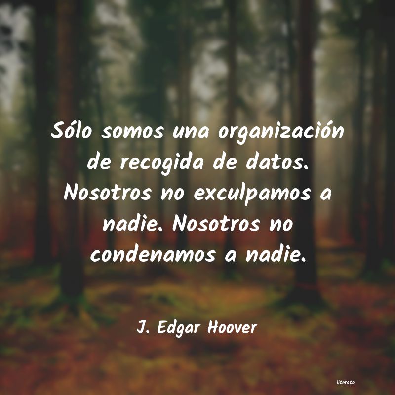 frases de J. Edgar Hoover