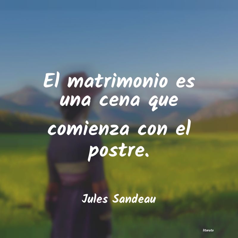 Frases de Jules Sandeau