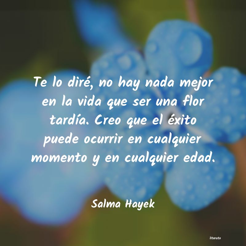 frases de Salma Hayek