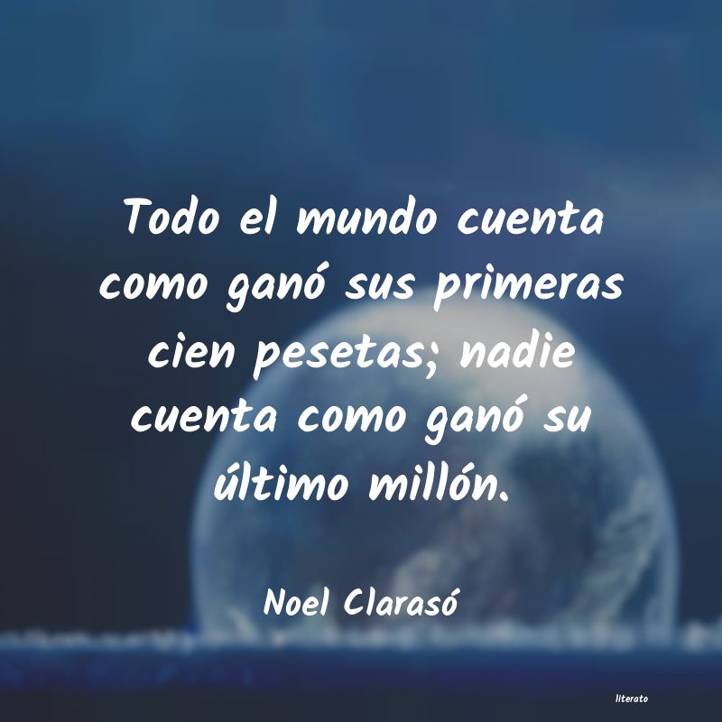 Frases de Noel Clarasó