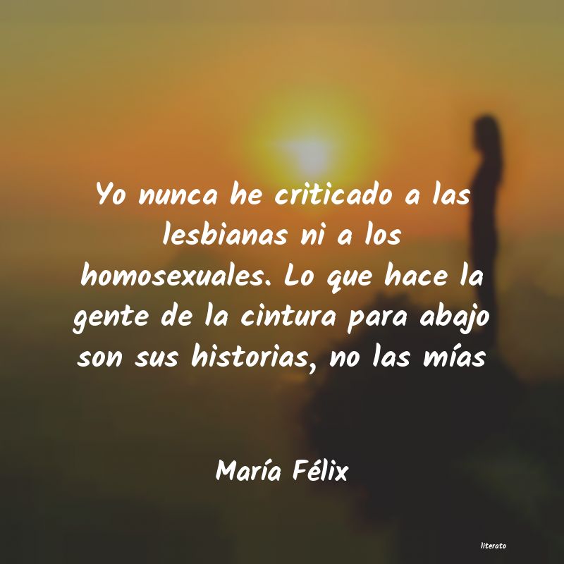 frases de MarÃa Félix