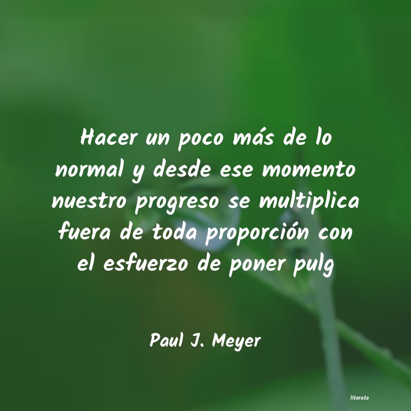 Frases de Paul J. Meyer