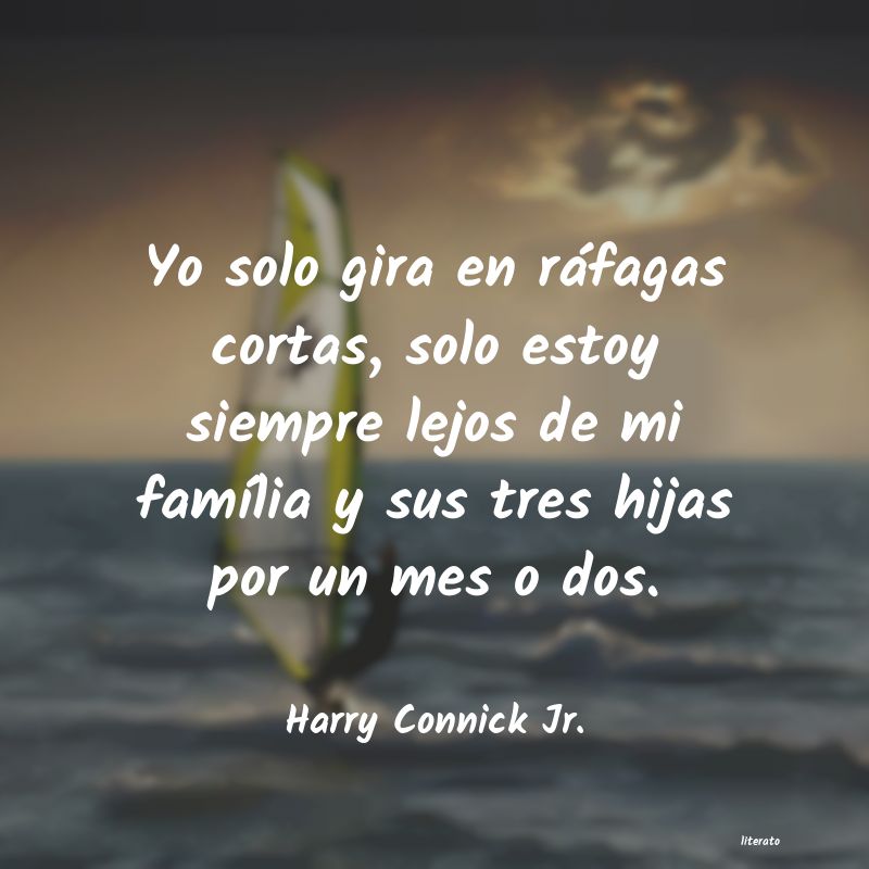 Frases de Harry Connick Jr.