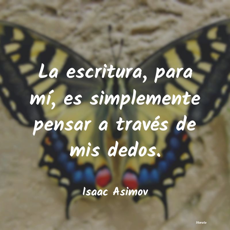 Frases de Isaac Asimov