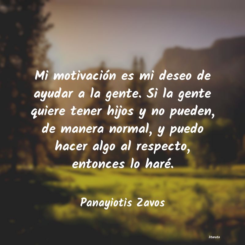 Frases de Panayiotis Zavos