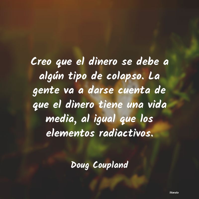 Frases de Doug Coupland