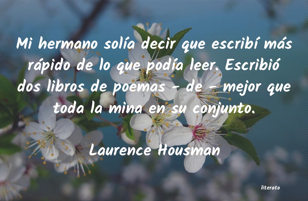 Frases de Laurence Housman