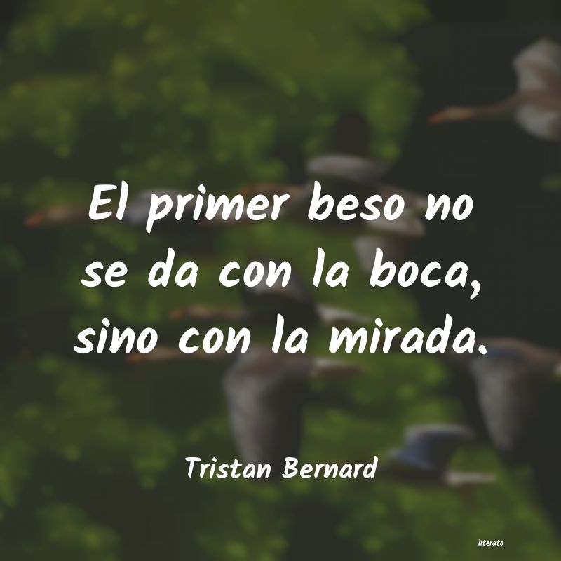 Frases de Tristan Bernard