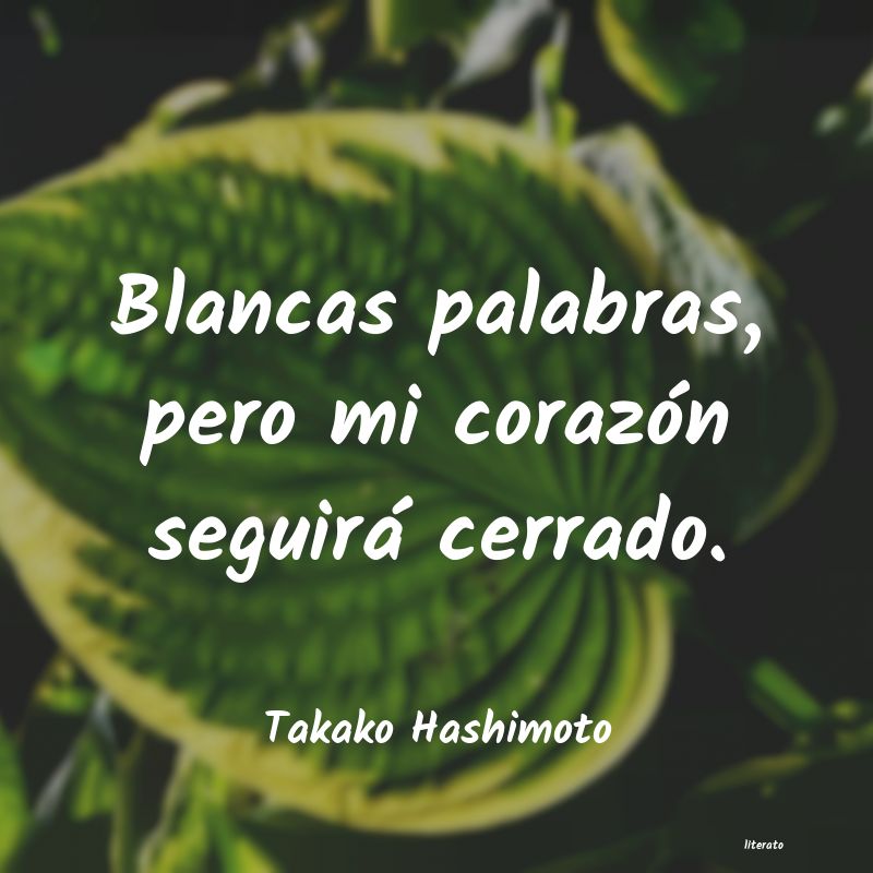 frases de Takako Hashimoto