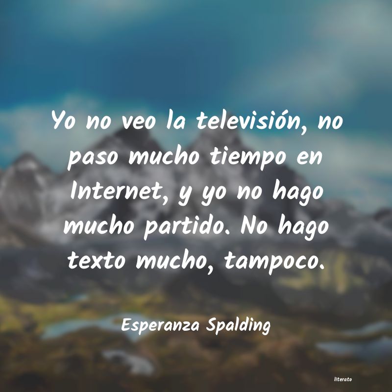 frases de Esperanza Spalding