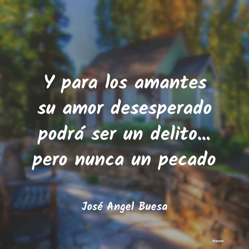 José Angel Buesa: Y para los amantes su amor des
