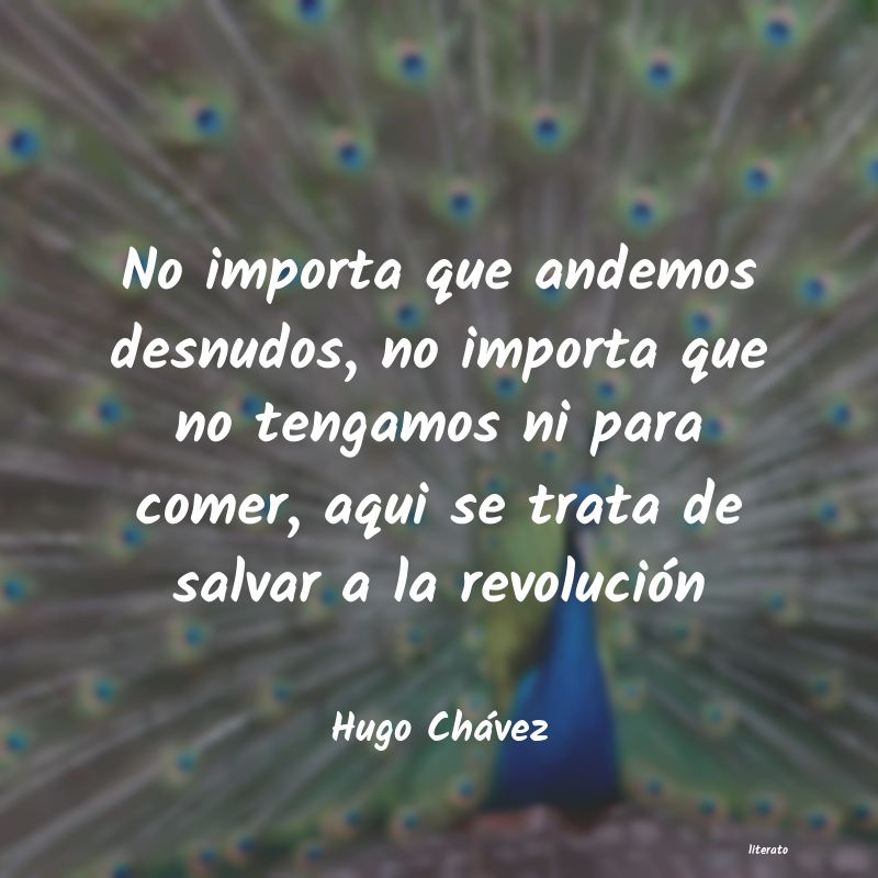 Frases de Hugo Chávez