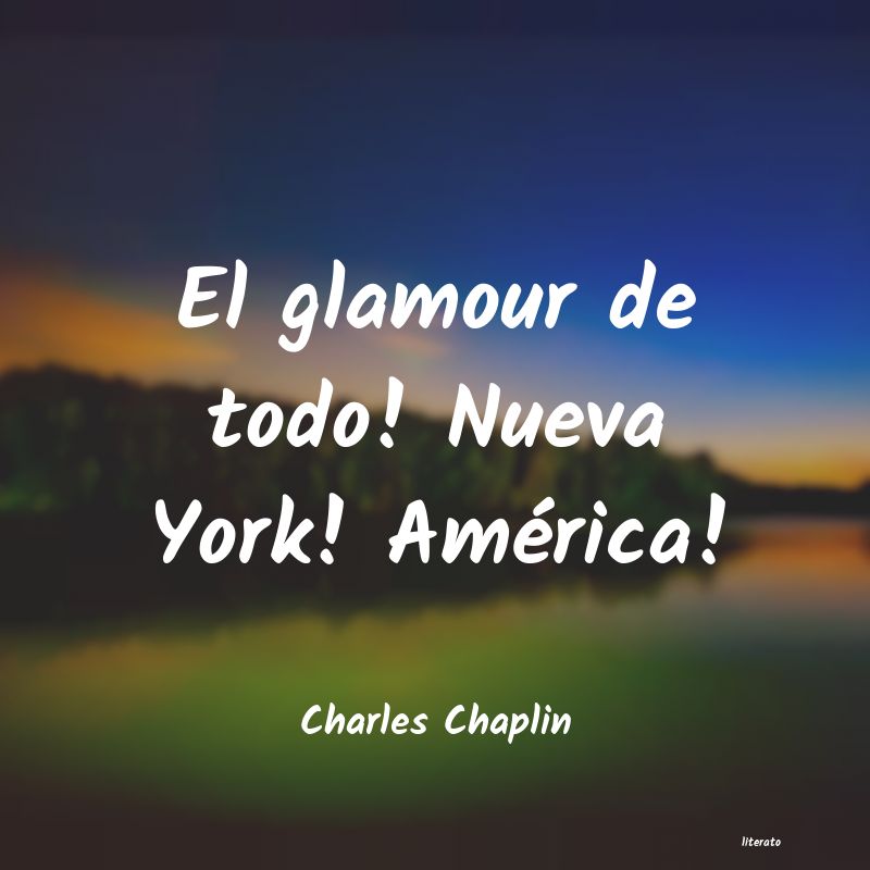 Frases de Charles Chaplin