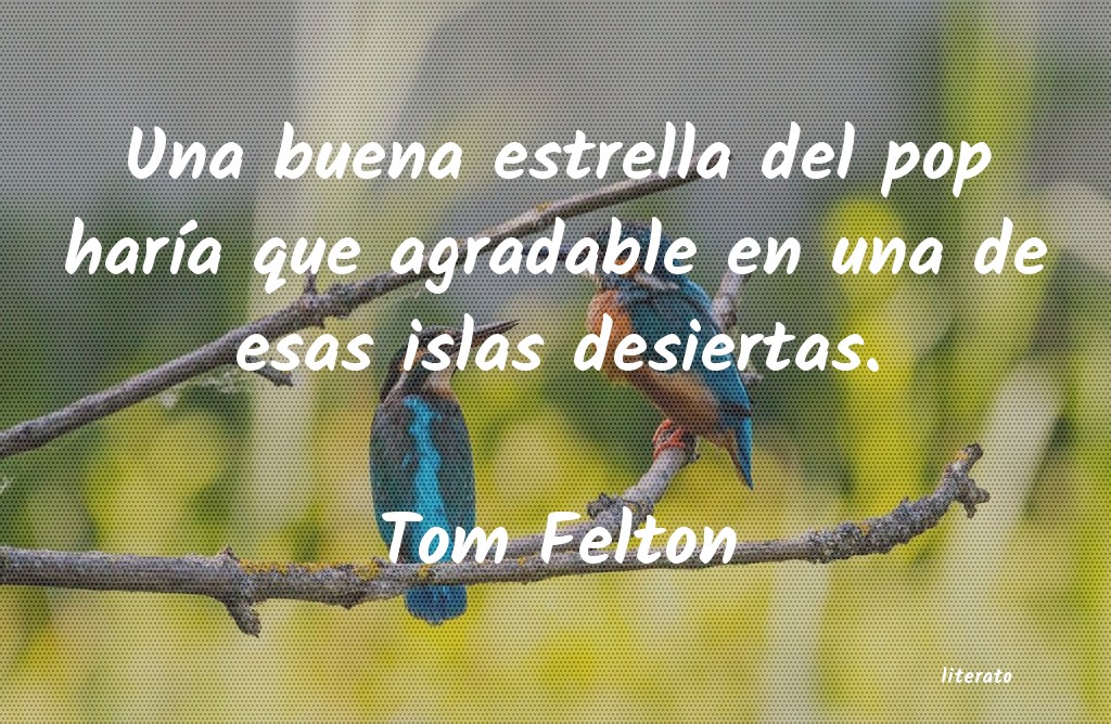 frases de Tom Felton