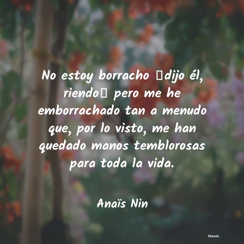 Frases de Anaïs Nin