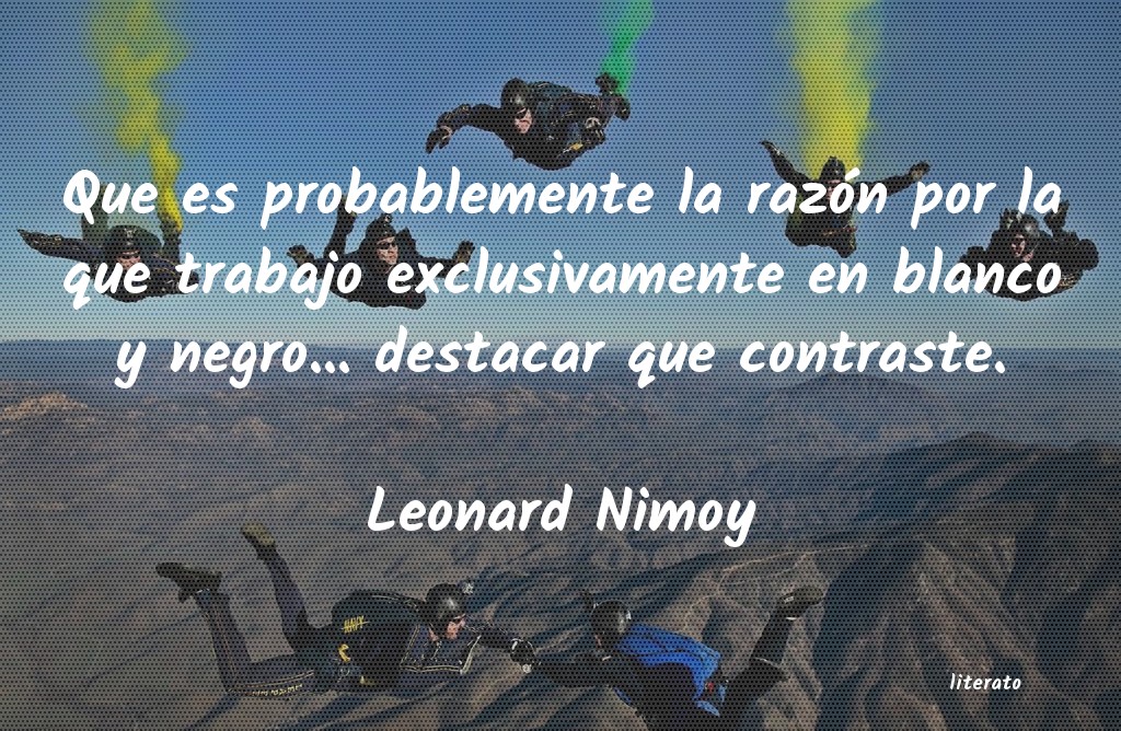 Frases de Leonard Nimoy