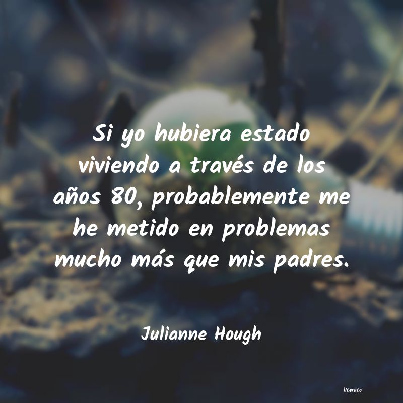 Frases de Julianne Hough