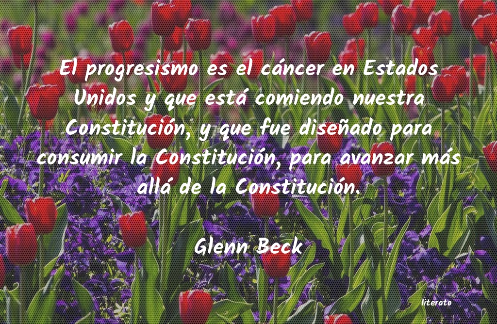 Frases de Glenn Beck