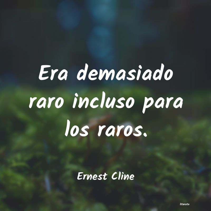 Frases de Ernest Cline