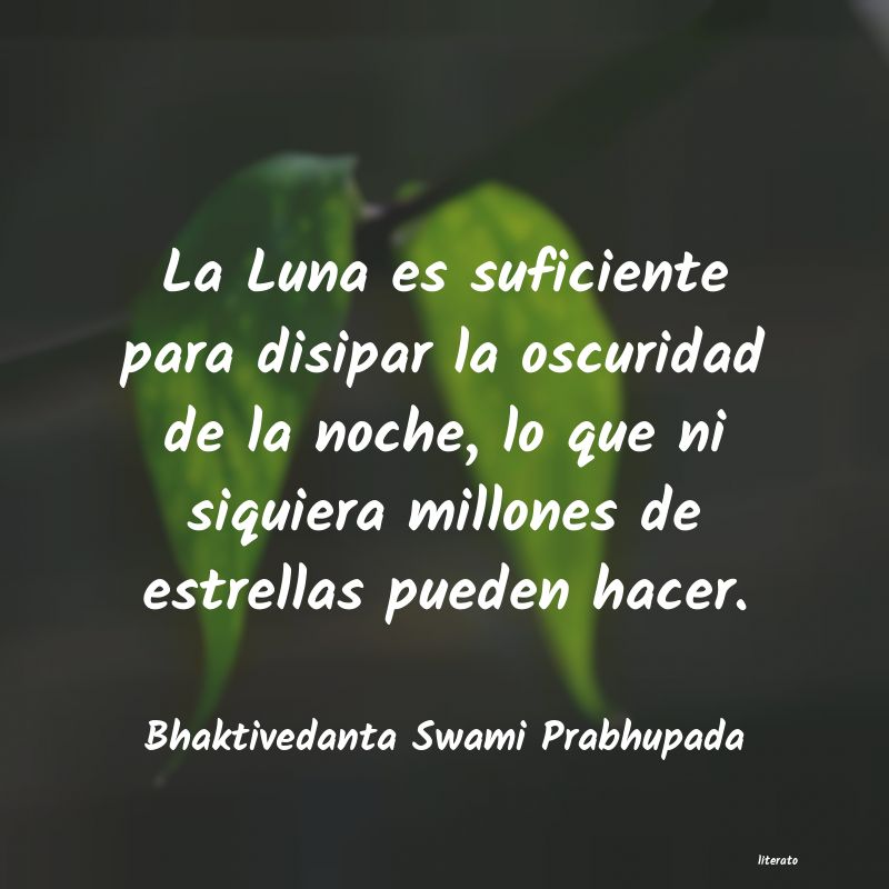 Frases de Bhaktivedanta Swami Prabhupada