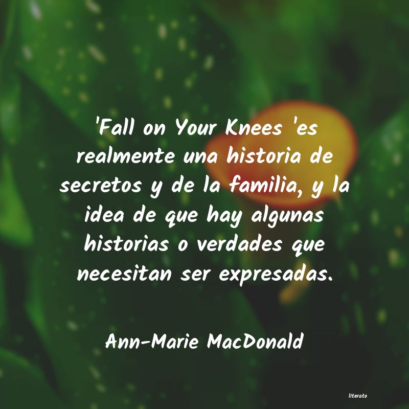 Frases de Ann-Marie MacDonald
