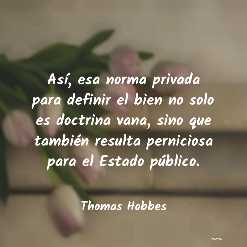 Frases de Thomas Hobbes