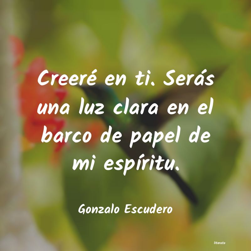 frases de Gonzalo Escudero