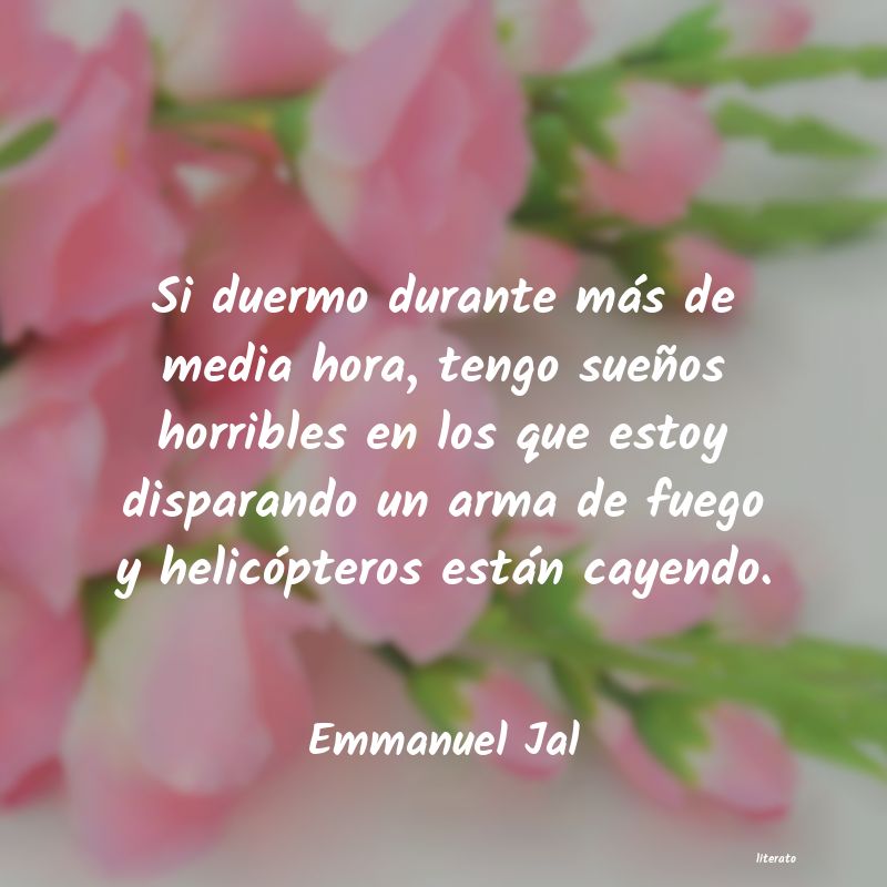 Frases de Emmanuel Jal