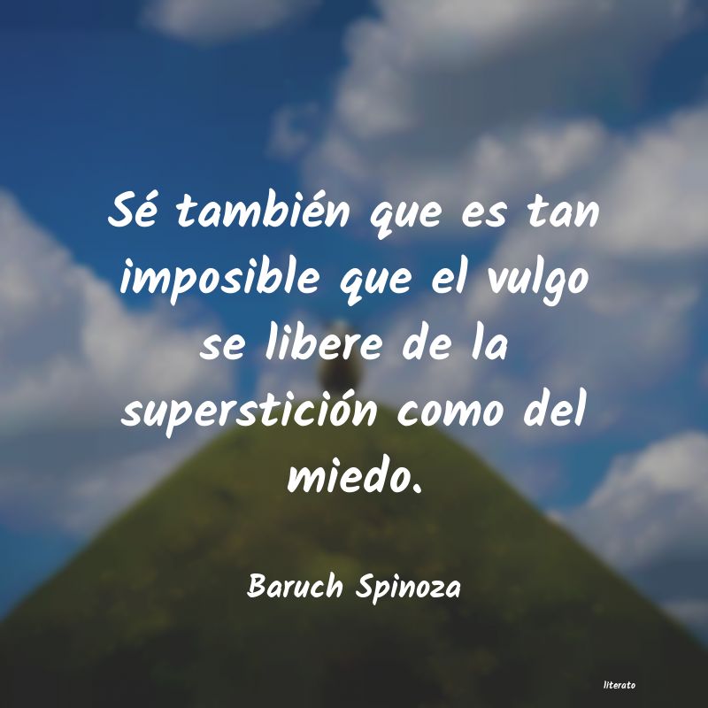 Frases de Baruch Spinoza