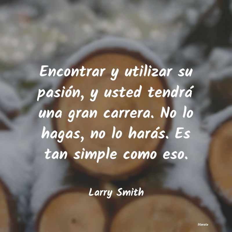 Frases de Larry Smith