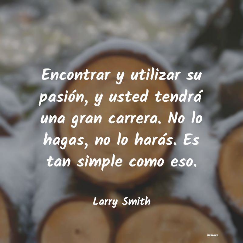 frases de Larry Smith