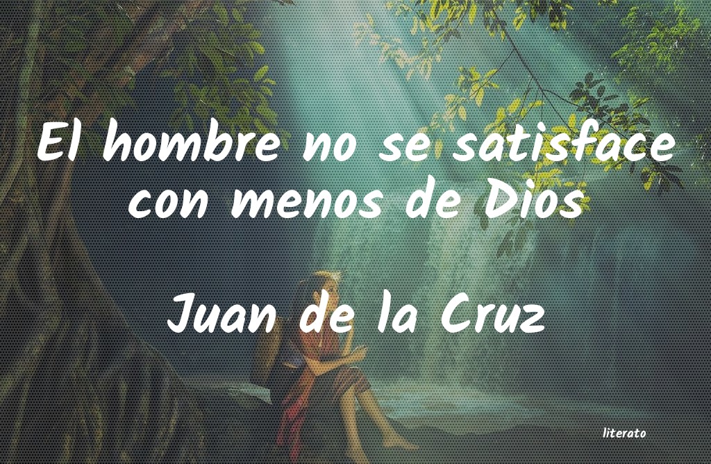 Frases de Juan de la Cruz