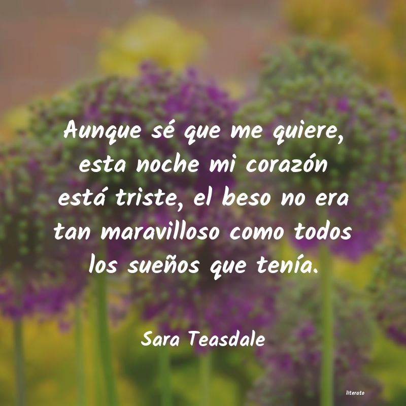 frases de Sara Teasdale