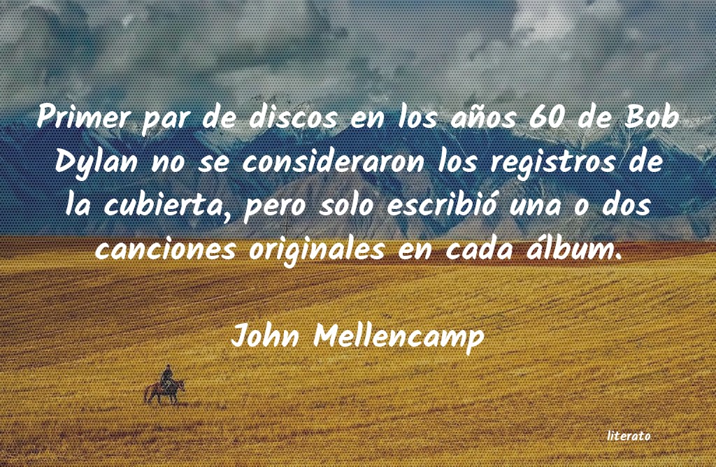 frases de John Mellencamp