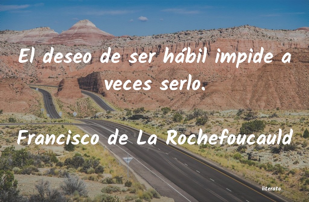 Frases de Francisco de La Rochefoucauld