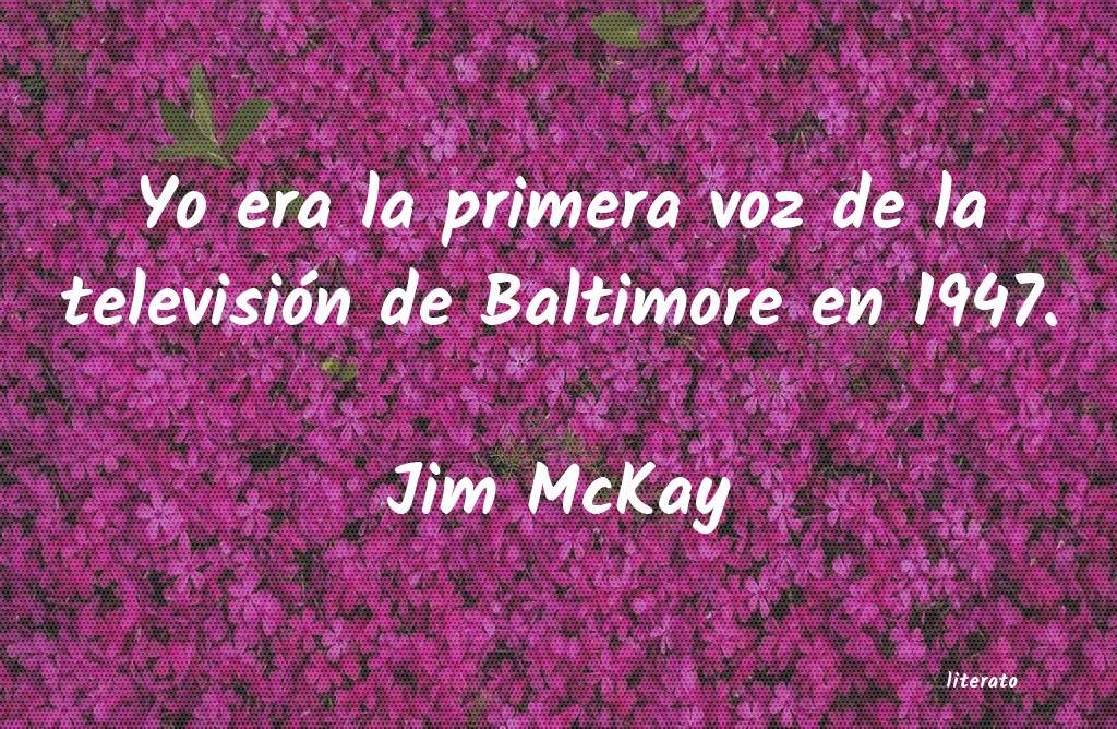 Frases de Jim McKay