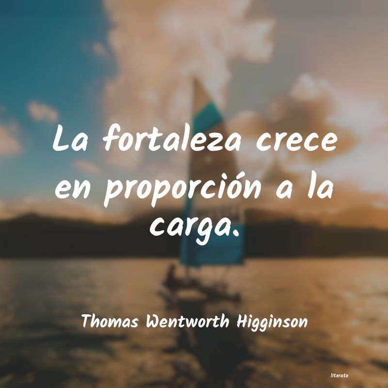 frases de Thomas Wentworth Higginson