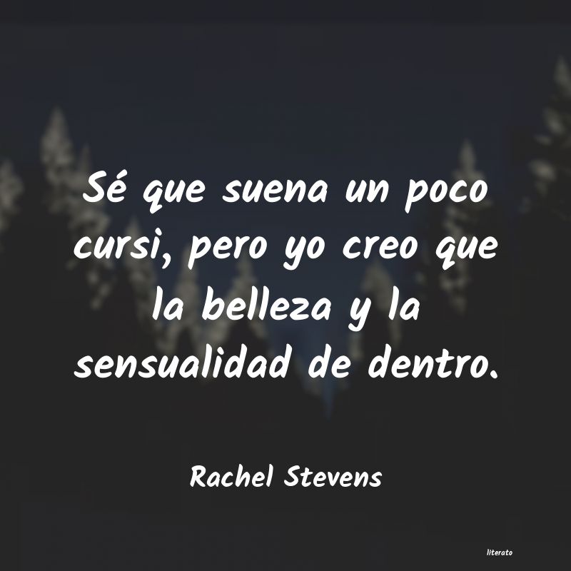 frases de Rachel Stevens