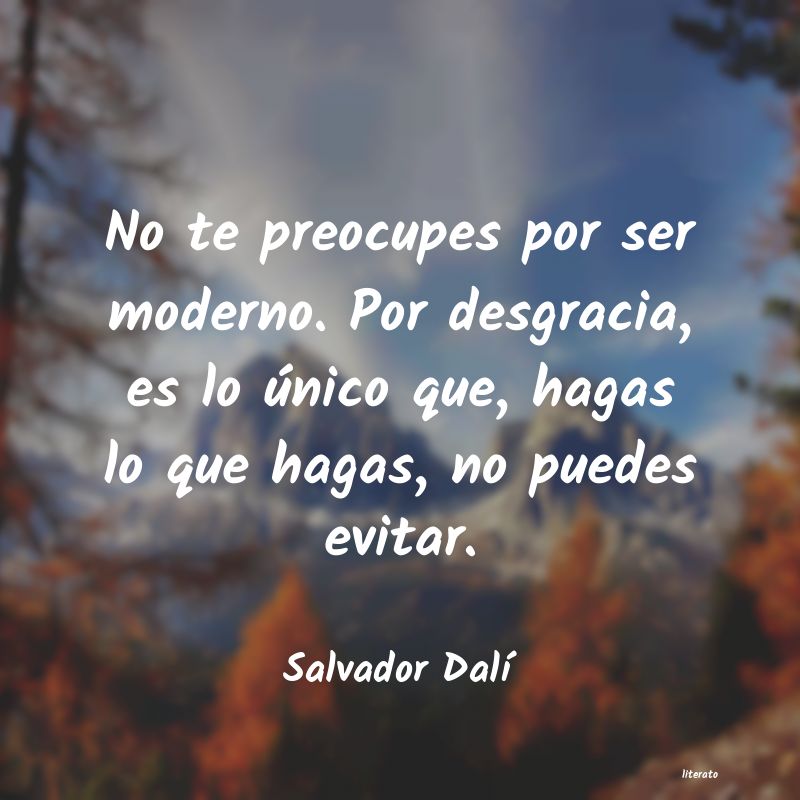 Frases de Salvador Dalí