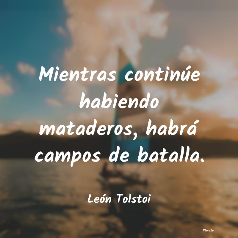 Frases de León Tolstoi