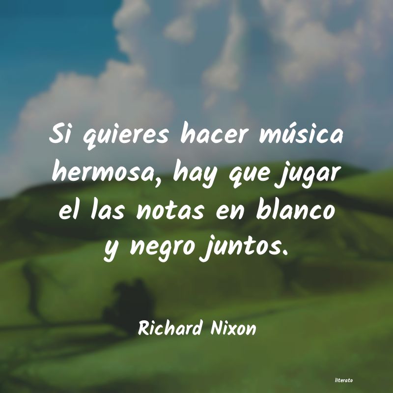 Frases de Richard Nixon