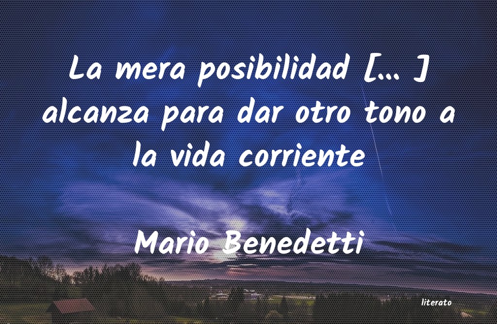 Frases de Mario Benedetti