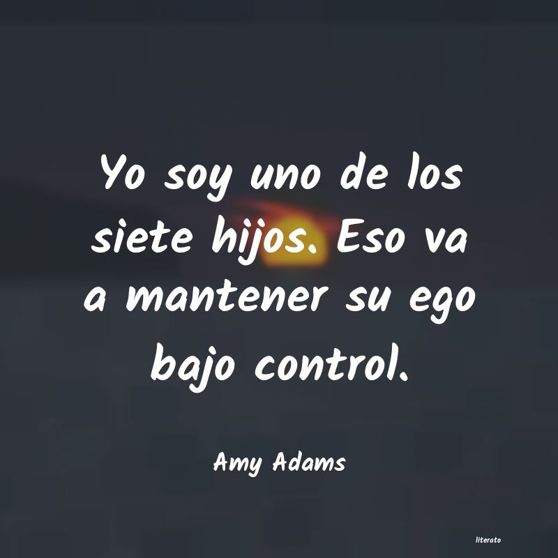 frases de Amy Adams