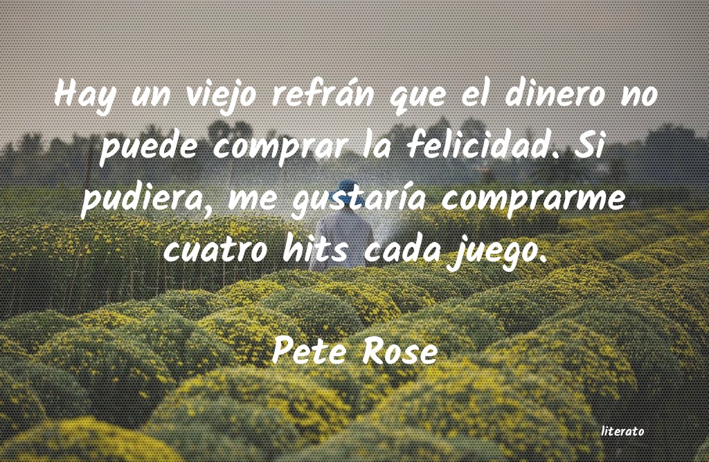 frases de Pete Rose