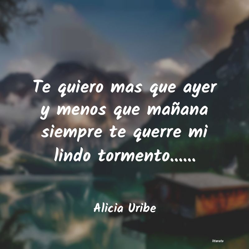 Frases de Alicia Uribe